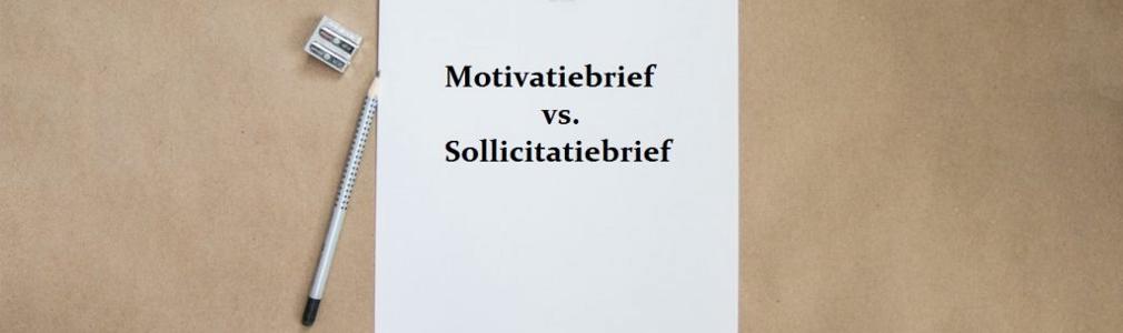 Verschil sollicitatiebrief en motivatiebrief